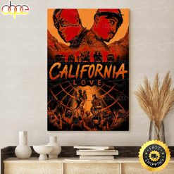 2Pac Featuring Dr Dre – California Love Canvas