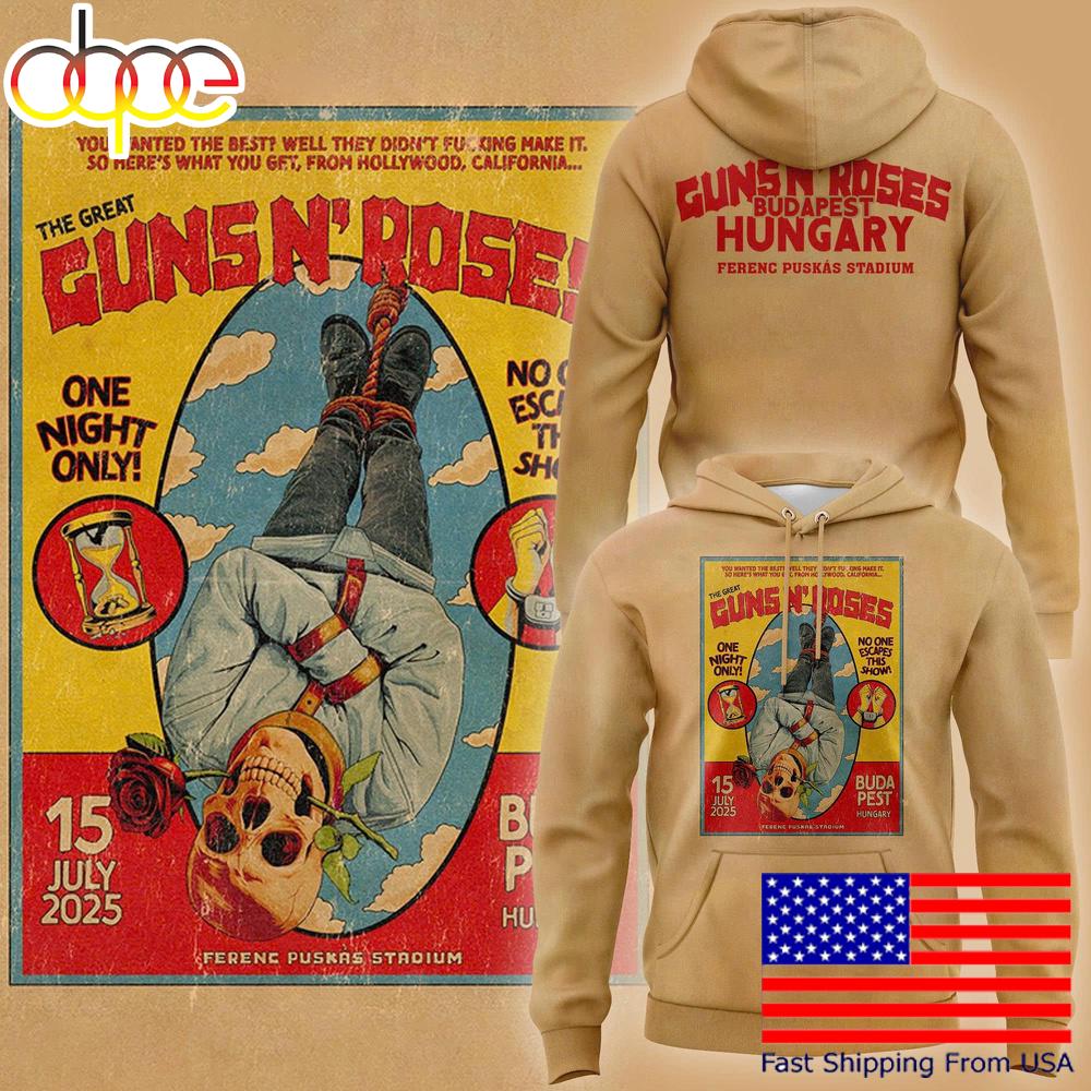 Guns N' Roses Budapest Hungary Ferenc Puskas Stadium 2025 Hoodie