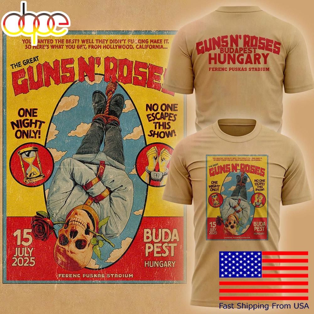 Guns N' Roses Budapest Hungary Ferenc Puskas Stadium 2025 T-Shirt