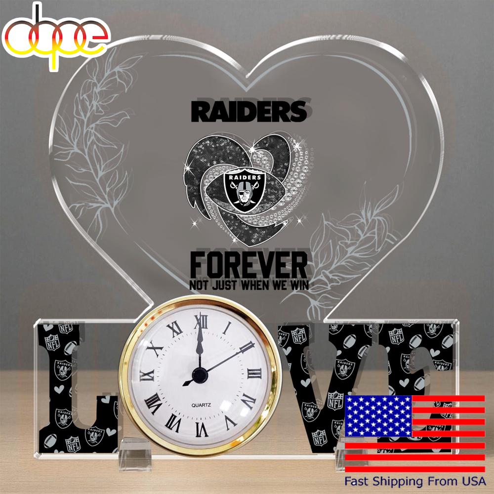 NFL Las Vegas Raiders Forever Not Just When We Win Acrylic Clock Plaque
