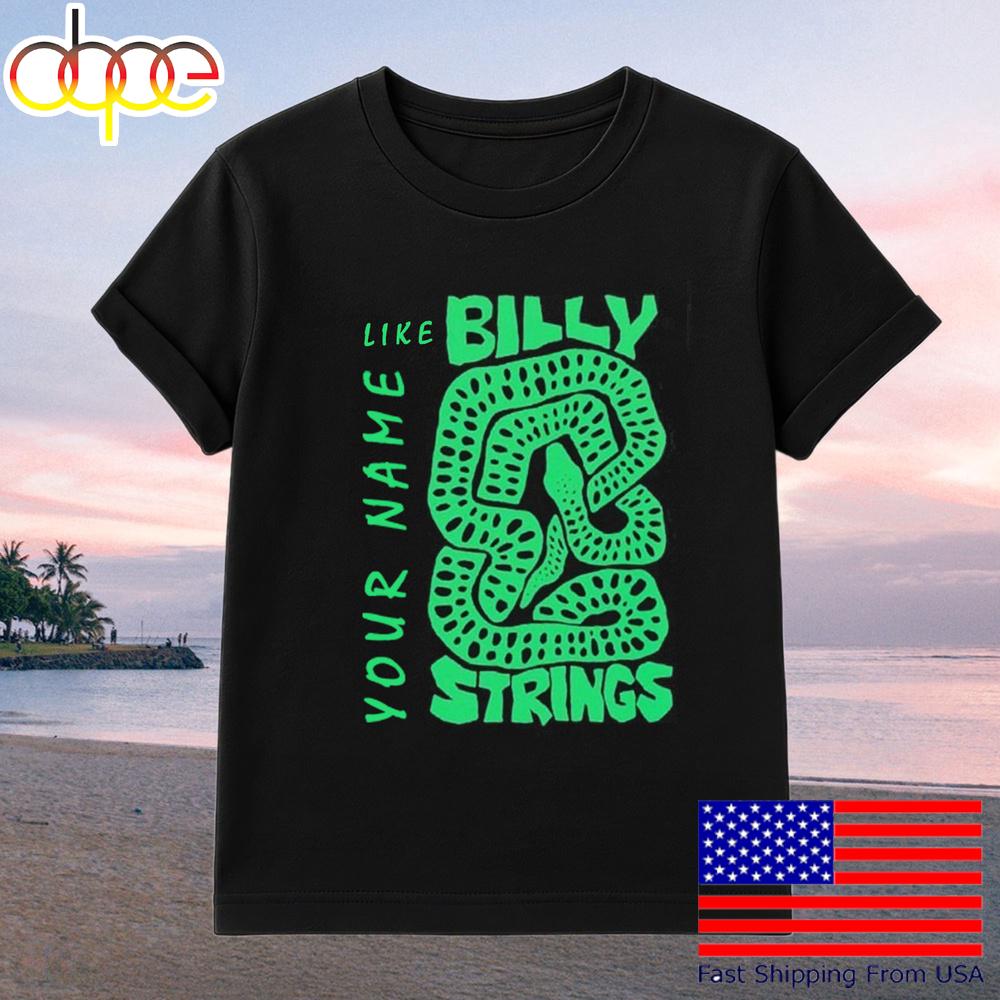 We Like Billy Strings Australia And New Zealand 2025 Tour The Snake T-Shirt