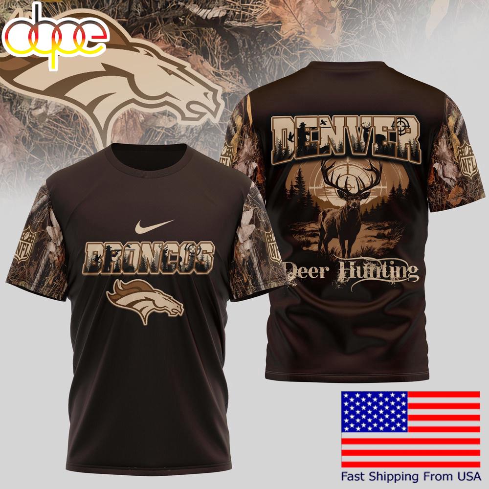 Denver Broncos NFL Deer Hunting In The US T-Shirt
