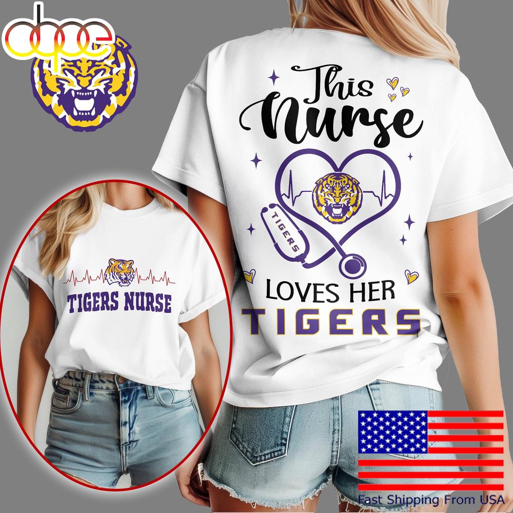 LSU Tigers Nurse Appreciation Month Women's Shirt