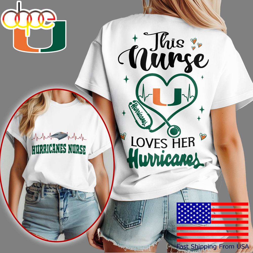 Miami Hurricanes Nurse Appreciation Month Women's Shirt