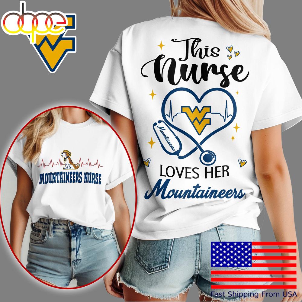 West Virginia Mountaineers Nurse Appreciation Month Women's Shirt