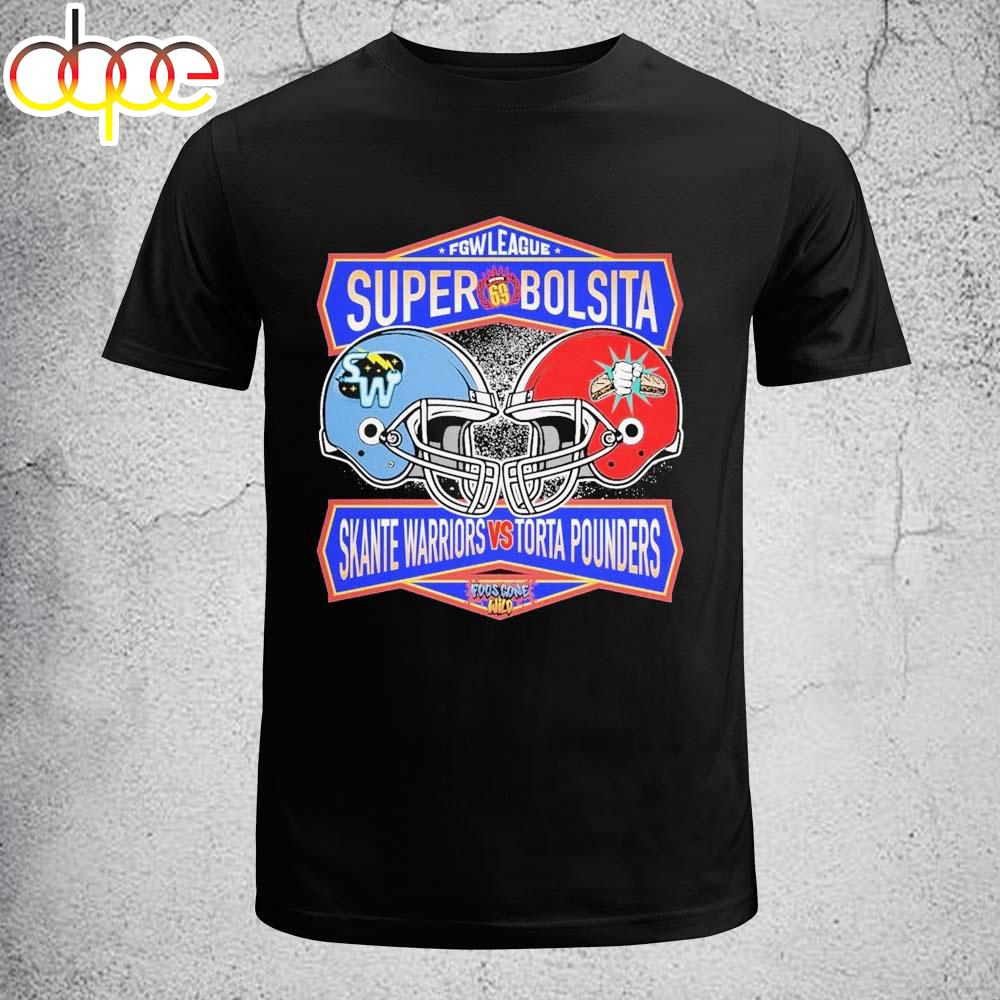 Fgw League Super Bolsita Skante Warriors And Torta Pounders Unisex T-Shirt Fgw League Super Bolsita Skante Warriors And Torta Pounders Unisex T-Shirt