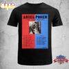 Ariel Posen Tour North America 2025 And Europe 2026 Unisex T-Shirt