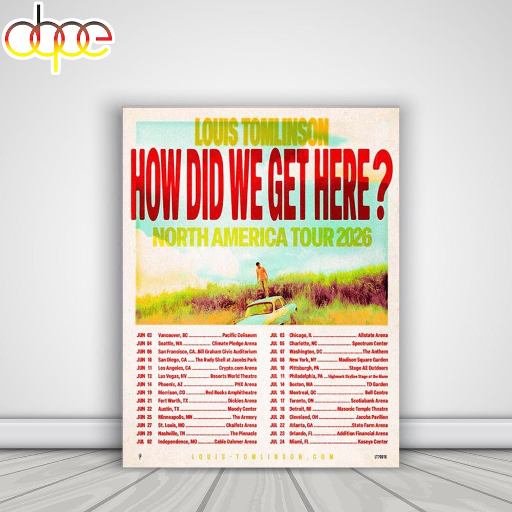 Louis Tomlinson How Did We Get Here North America Tour 2026 Poster Canvas