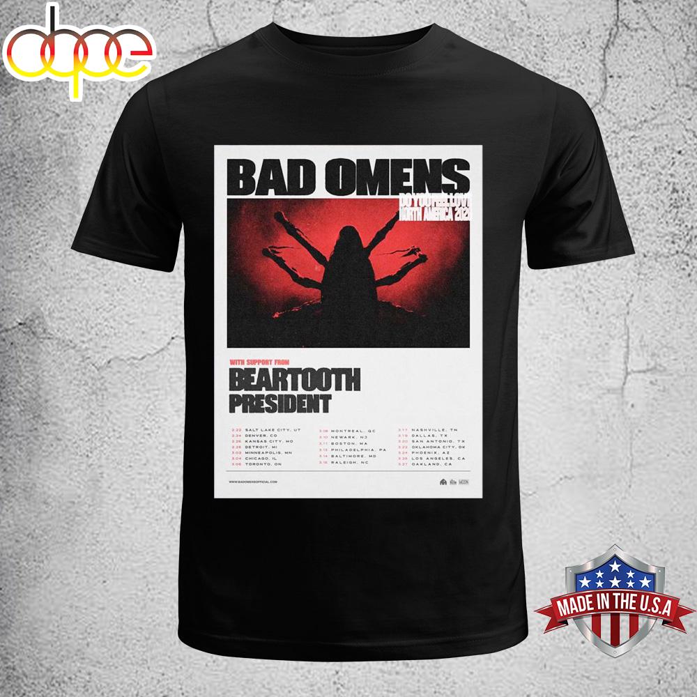 Bad Omens Do You Feel Love North America 2026 Tour Unisex T-Shirt