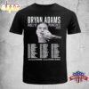 Bryan Adams Tour 2025 Unisex T-Shirt