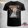 Chris Brown Tour Breezy Bowl Unisex T-Shirt
