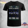 Have A Merry New York Football Unisex T-Shirt