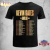 Kevin Gates The Amilio Tour 2025 Unisex T-Shirt Kevin Gates The Amilio Tour 2025 Unisex T-Shirt