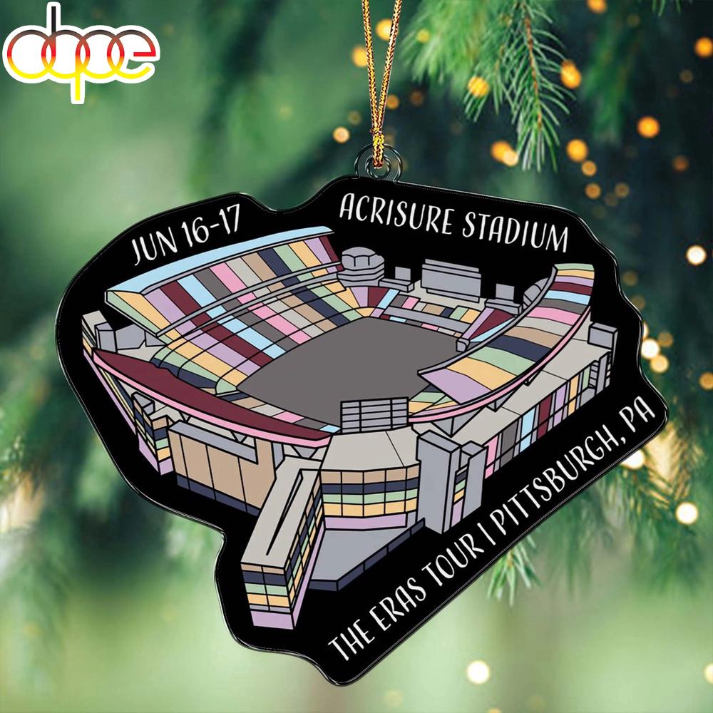 The Eras Tour Pittsburgh Stadium Acrylic Ornament Gift For Fans