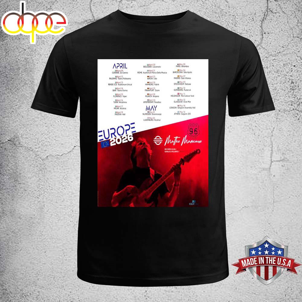 Matteo Mancuso Route 96 Europe 2026 Unisex T-Shirt