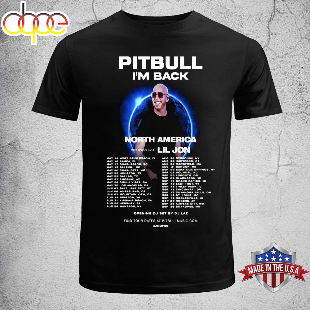 Pitbull I’m Back North America Tour 2026 Unisex T-Shirt