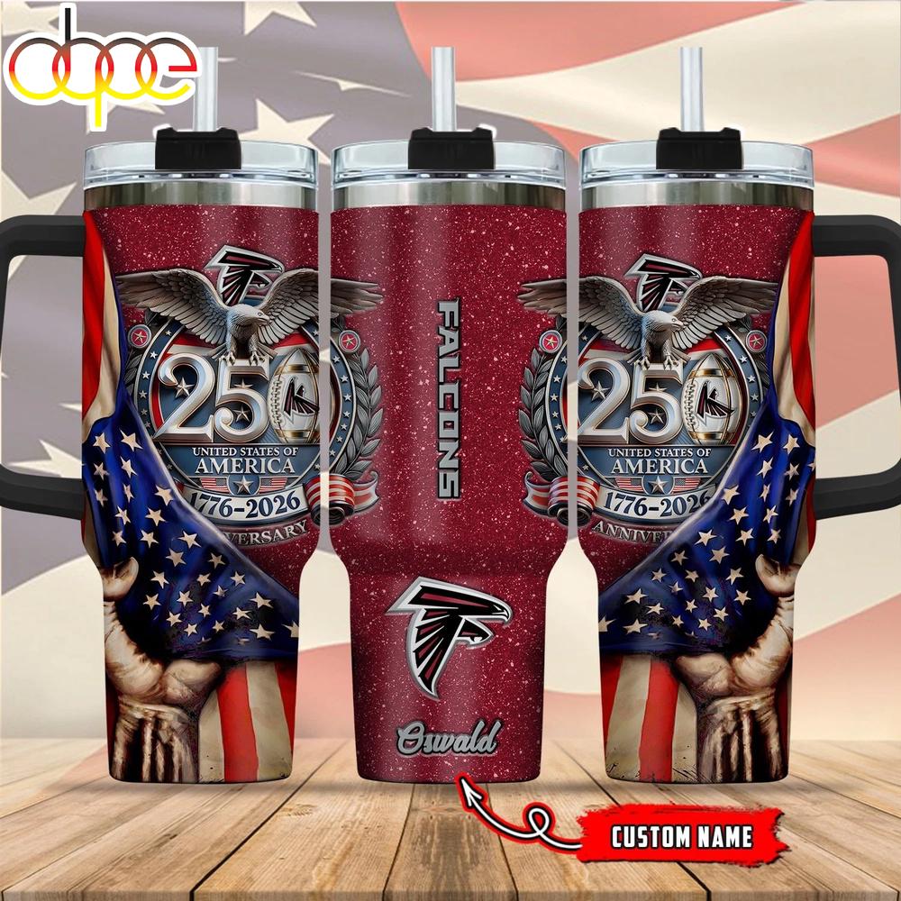 Custom Name Atlanta Falcons 250 United States Of America 1776-2026 Tumbler 40Oz