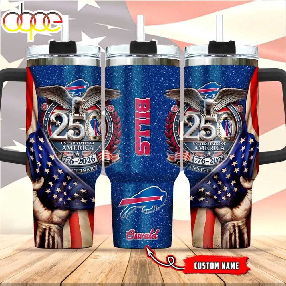 Custom Name Buffalo Bills 250 United States Of America 1776-2026 Tumbler 40Oz