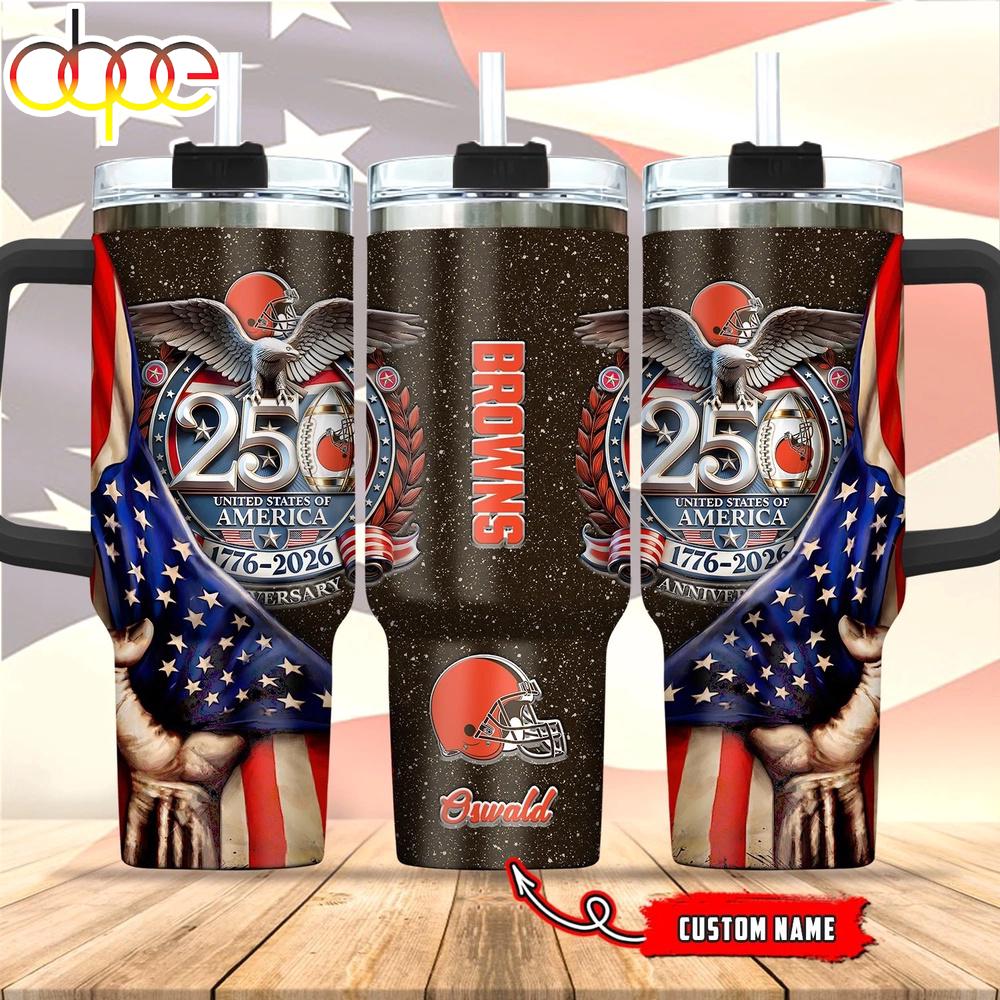 Custom Name Cleveland Browns 250 United States Of America 1776-2026 Tumbler 40Oz