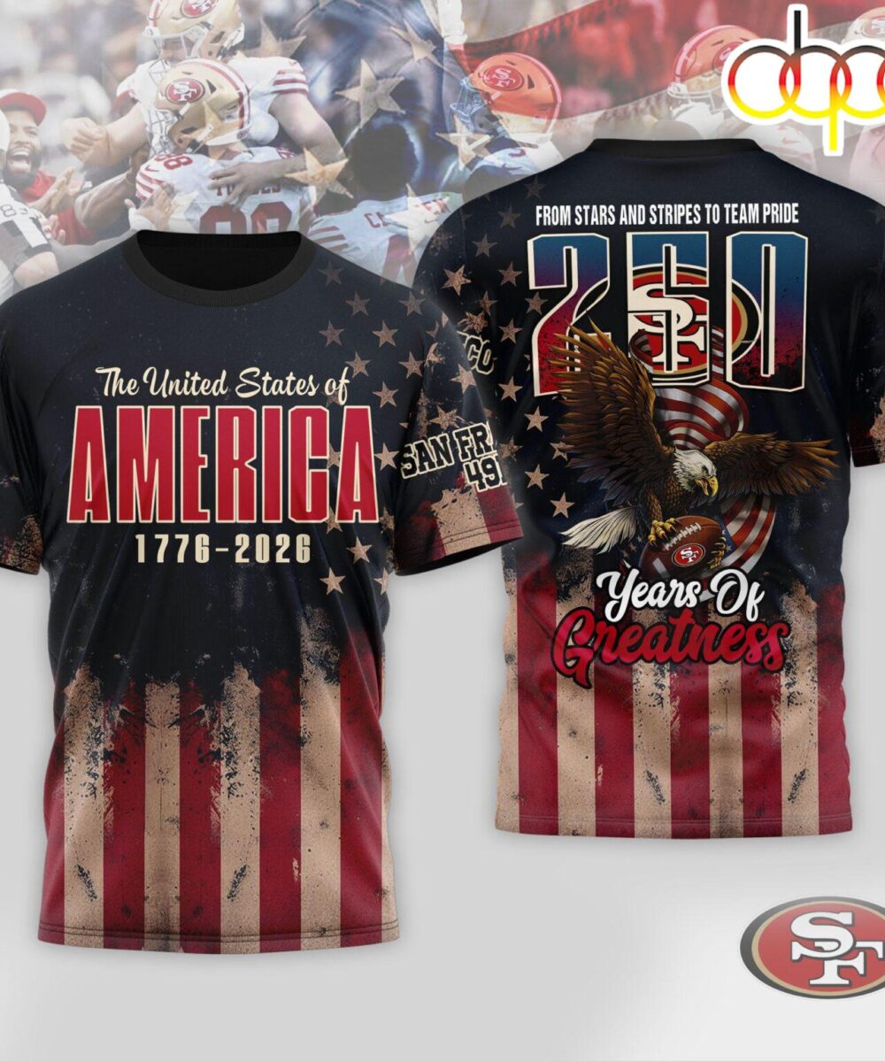 San Francisco 49ers NFL 250th Anniversary Of America 3D Shirt
