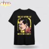 Things Keep Happening That Make Me Want A Cigarette Unisex T-Shirt For Fans