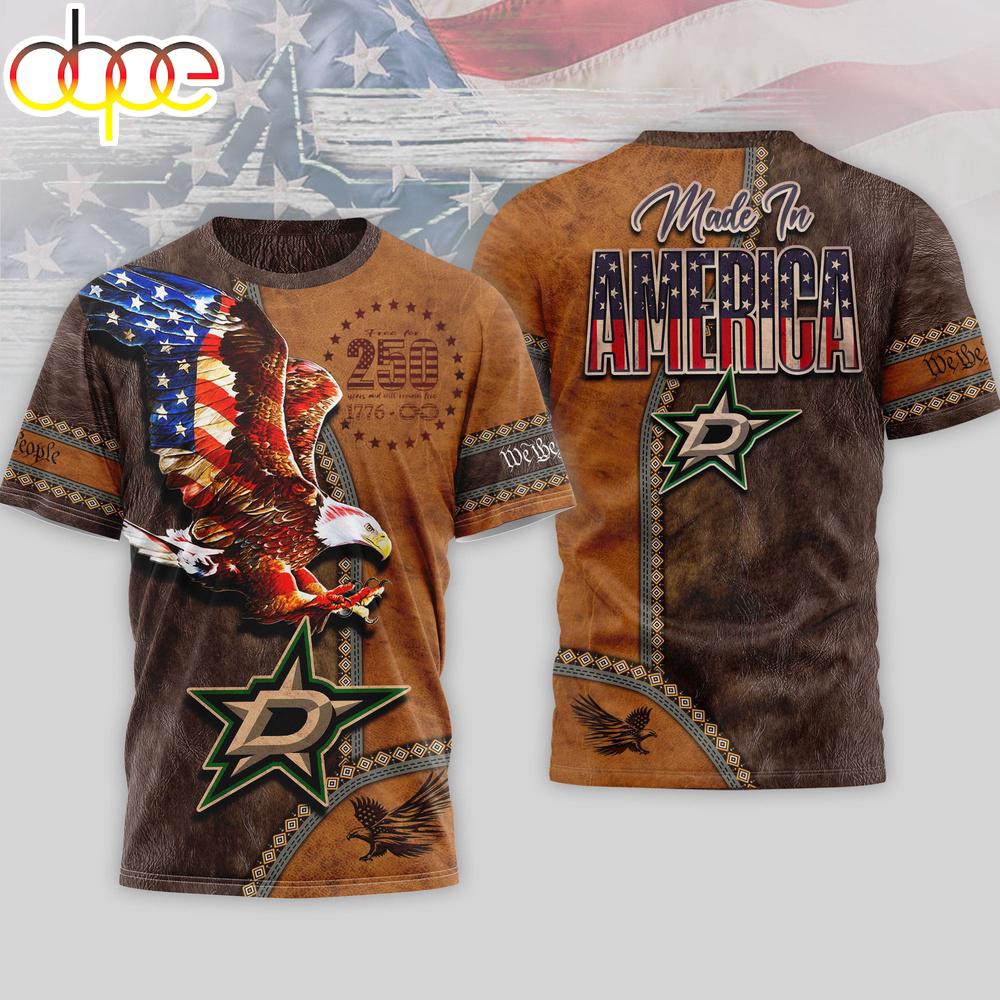 Dallas Stars NHL Made In America 250 Years of America 3D Shirt Dallas Stars NHL Made In America 250 Years of America 3D Shirt