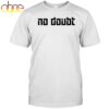 NO DOUBT El Mac_back Unisex T-Shirt NO DOUBT El Mac_back Unisex T-Shirt
