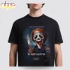 Scary Movie 6 Funny Chucky A Real Playtime Unisex T-Shirt