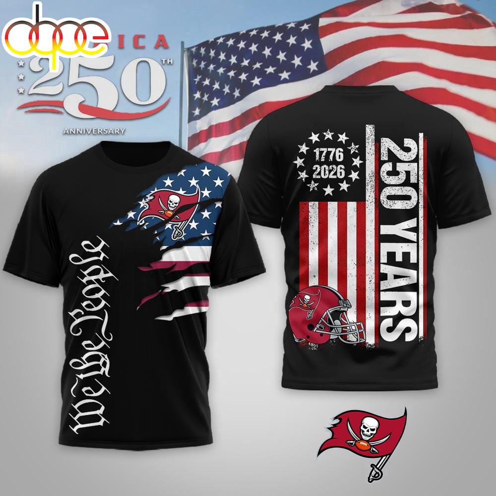 Tampa Bay Buccaneers NFL We The People USA 250th Anniversary 3D Shirt For Fans Tampa Bay Buccaneers NFL We The People USA 250th Anniversary 3D Shirt For Fans