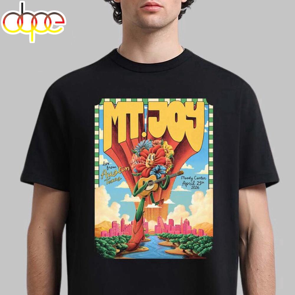 Mt Joy Live From Austin Texas Unisex T-Shirt