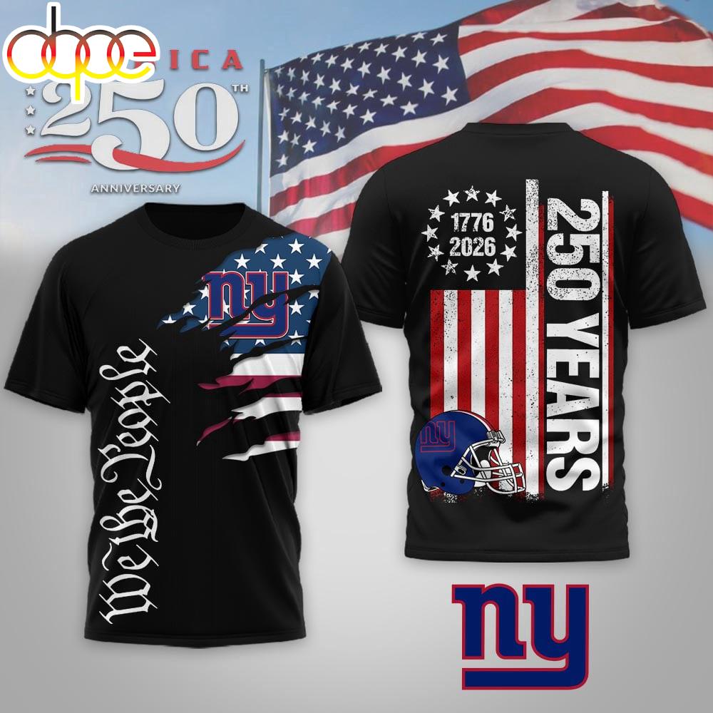 New York Giants NFL We The People USA 250th Anniversary 3D T-Shirt