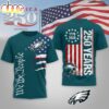Philadelphia Eagles NFL We The People USA 250th Anniversary 3D T-Shirt