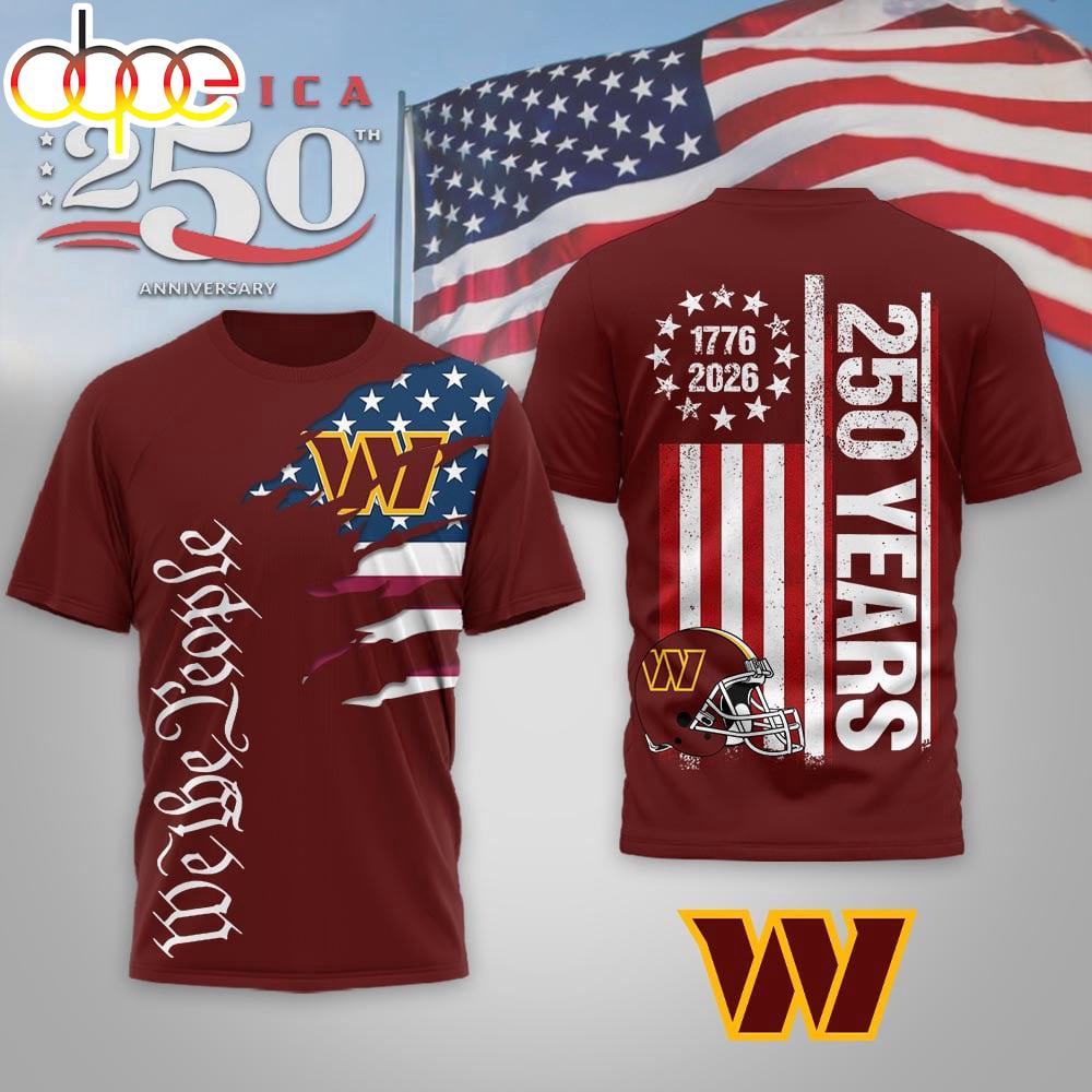 Washington Commanders NFL We The People USA 250th Anniversary 3D T-Shirt