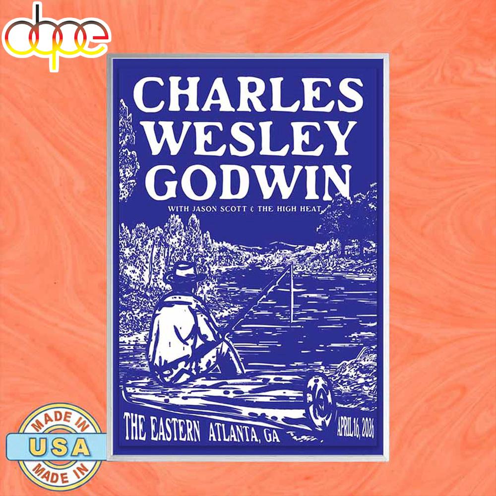 Charles Wesley Godwin Concert 2026 The Eastern Atlanta Poster Canvas