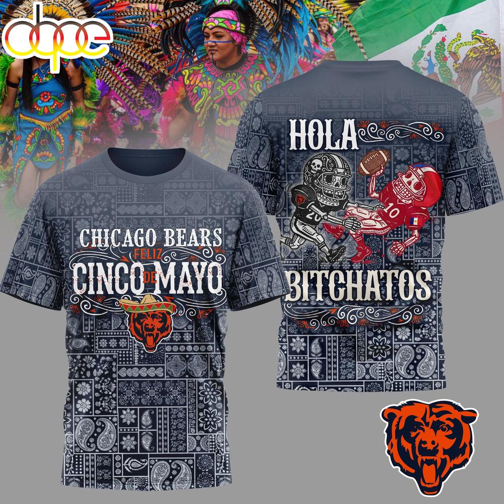 Chicago Bears NFL Hola Bitchatos Cinco De Mayo 3D T-Shirt