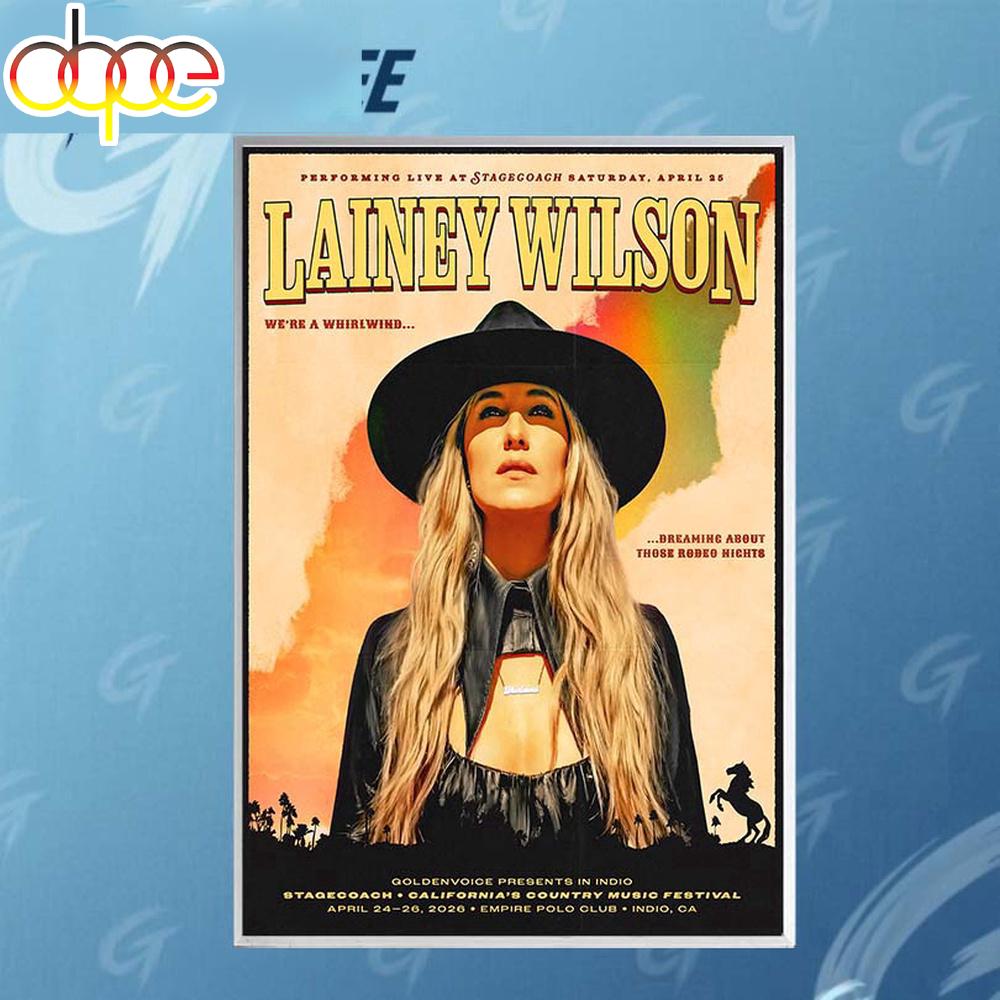 Lainey Wilson Stagecoach Country Music Festival 2026 California Poster Canvas