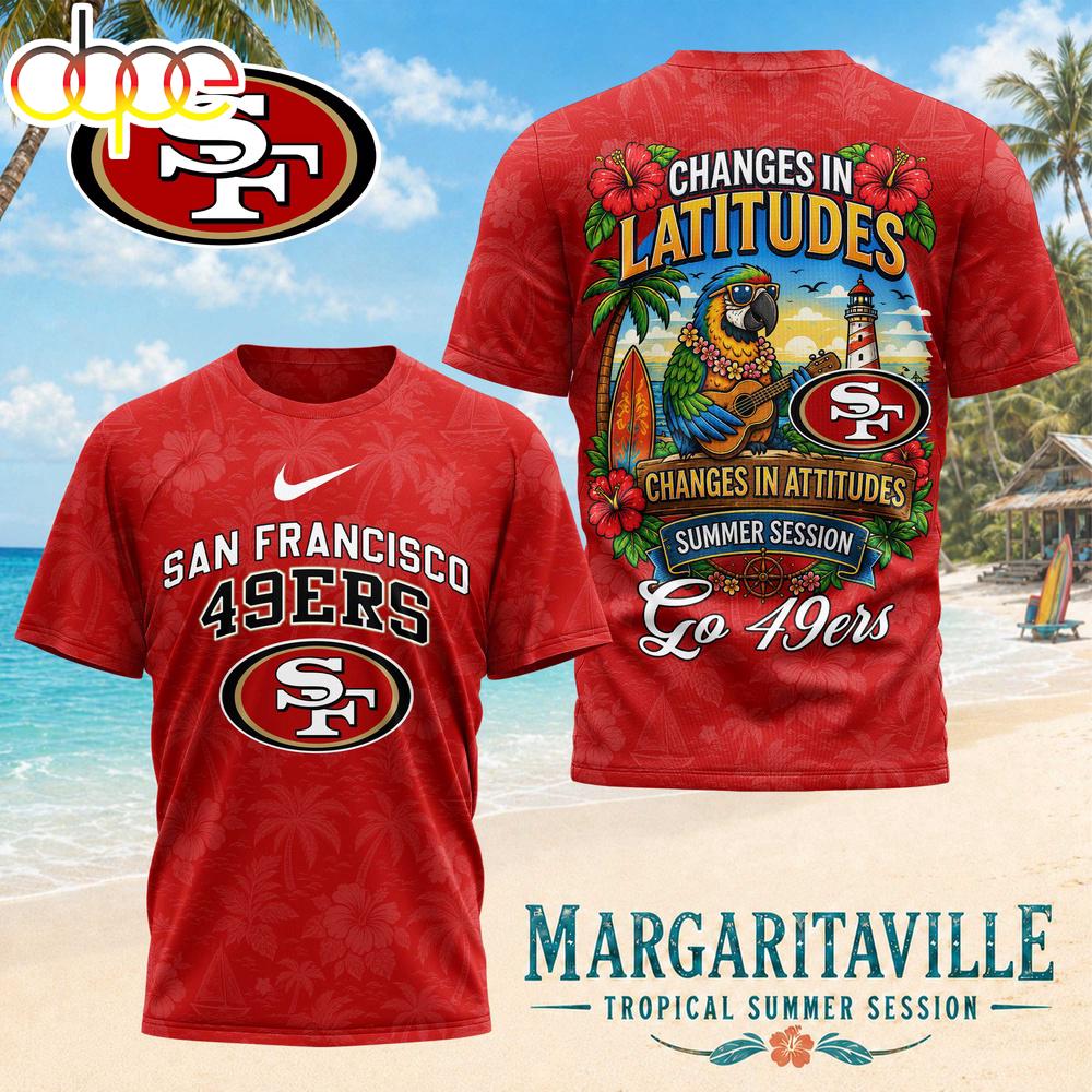 San Francisco 49ers NFL Changes in Latitudes 3D T-Shirt