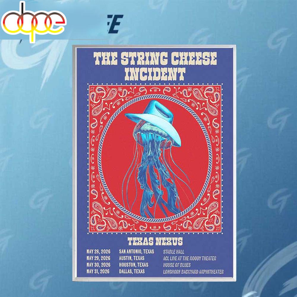 The String Cheese Incident Texas Nexus Tour 2026 Poster Canvas