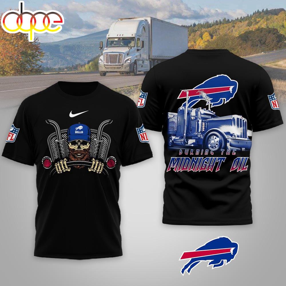 Buffalo Bills NFL Truck Driver Burn The Midnight Oil 3D T-Shirt