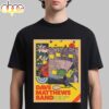Dave Matthews Band Forest Hills New York 2026 Unisex T-Shirt Dave Matthews Band Forest Hills New York 2026 Unisex T-Shirt