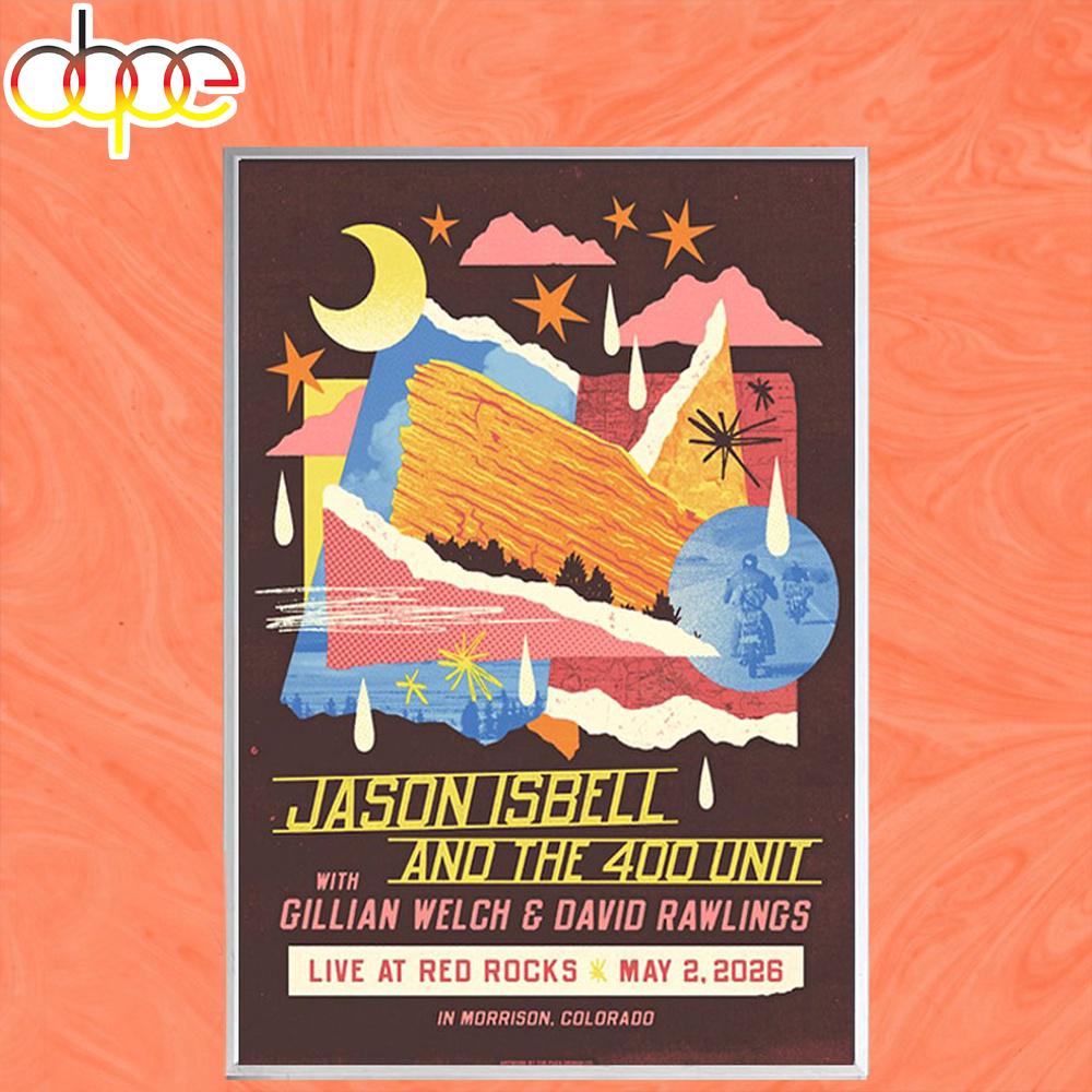 Jason Isbell and the 400 Unit May 02 2026 Red Rocks Amphitheatre Morrison CO Tour Poster Canvas