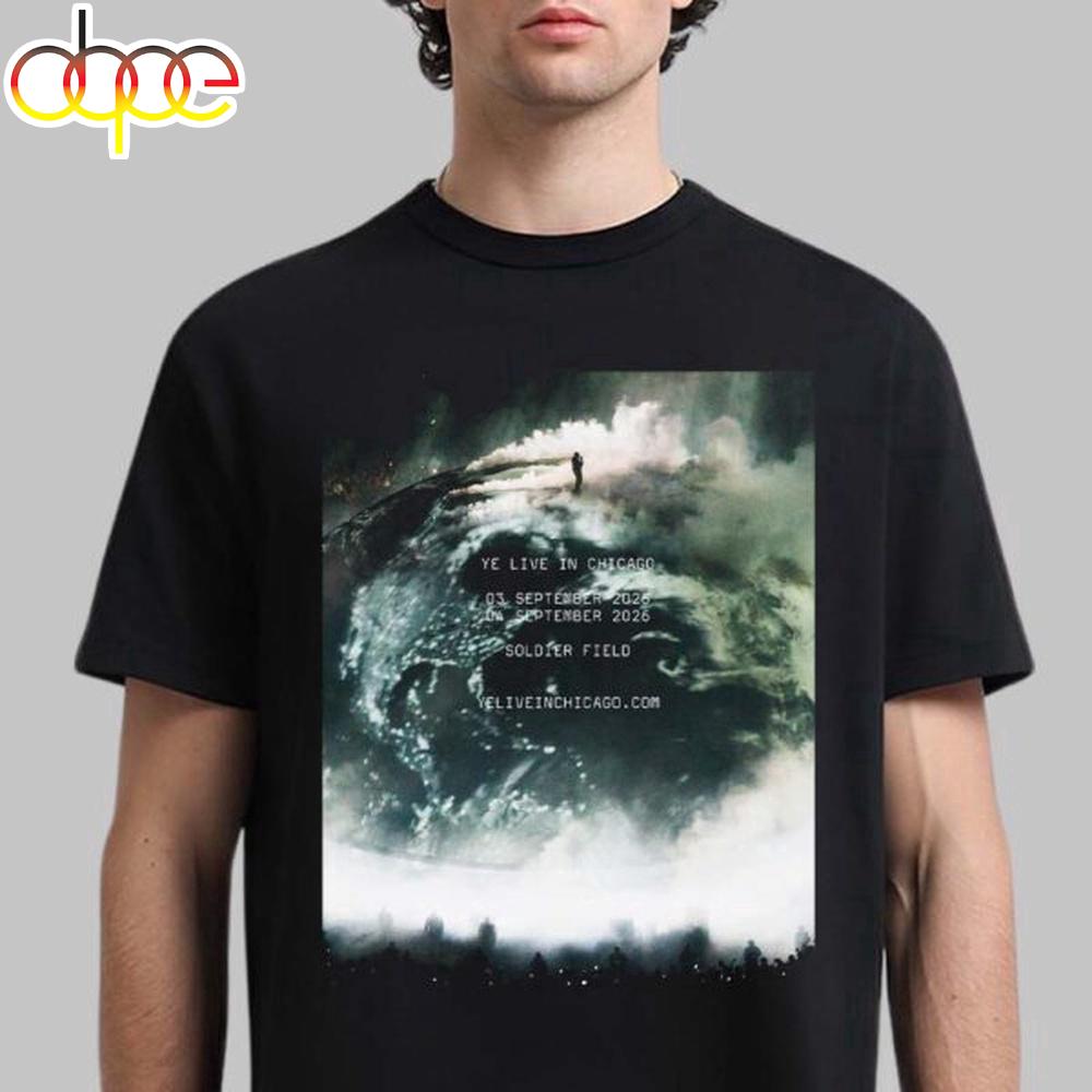 Kanye West Ye Live In Chicago Unisex T-Shirt Kanye West Ye Live In Chicago Unisex T-Shirt