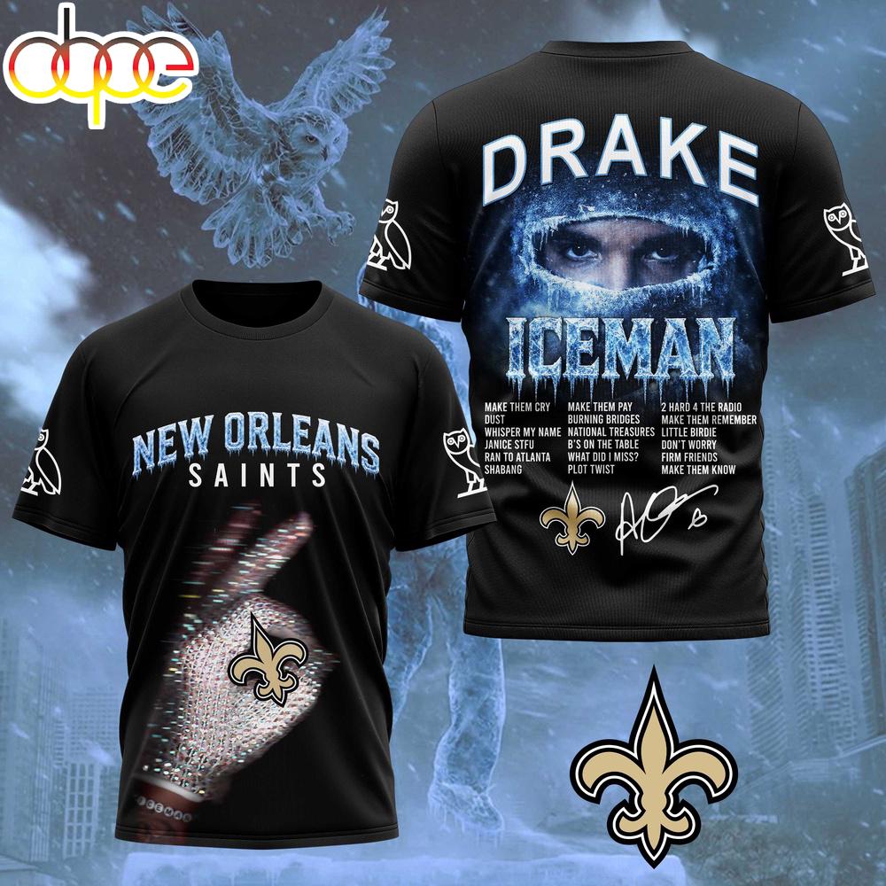New Orleans Saints NFL Drake Ice Man 3D T-Shirt For Fans New Orleans Saints NFL Drake Ice Man 3D T-Shirt For Fans