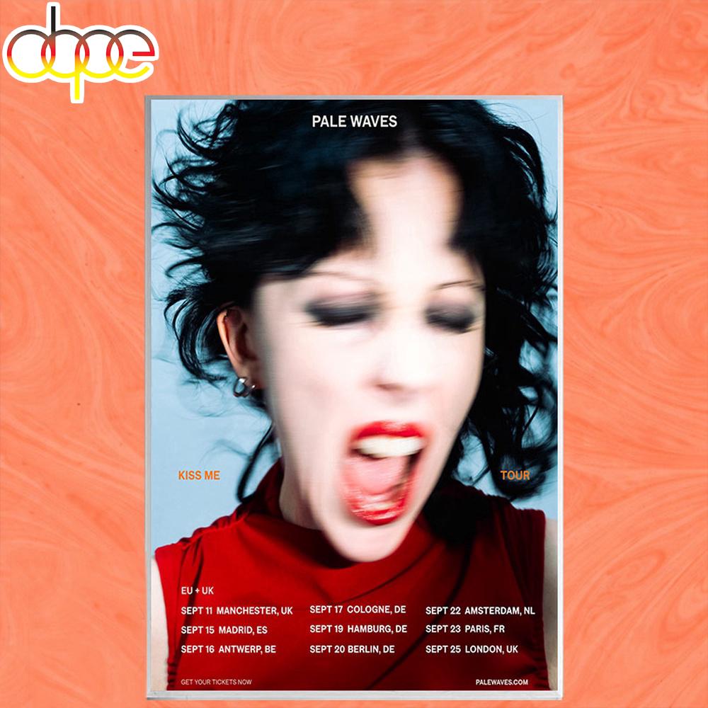 Pale Waves EU UK Tour 2026 Poster Canvas Pale Waves EU UK Tour 2026 Poster Canvas