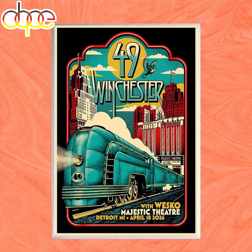 49 Winchester The Majestic Theatre Event 2026 Poster Canvas