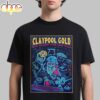 Claypool Gold Primus Claypool Lennon Delirium And Frog Brigade Austin Texas 2026 Unisex T-Shirt