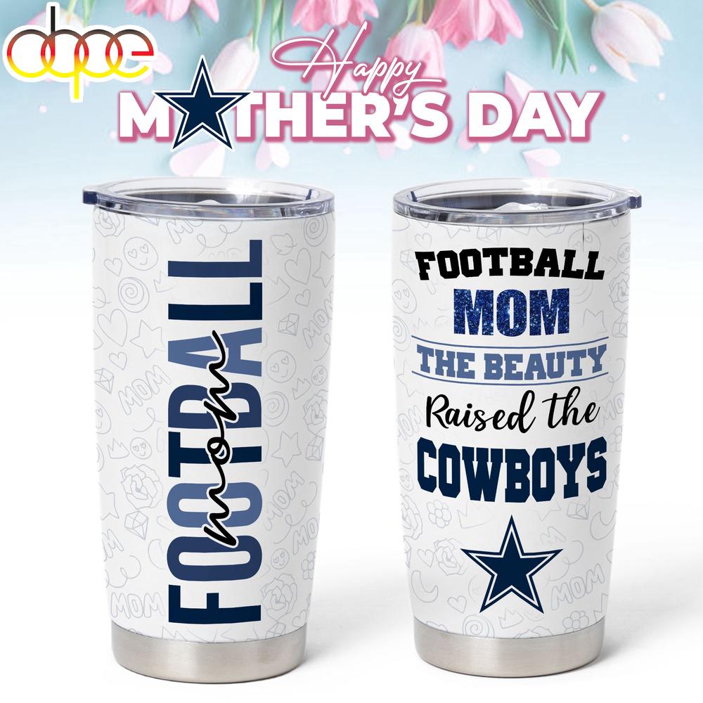 Dallas Cowboys NFL Mother Day Tumbler For Fans