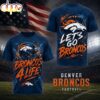 Denver Broncos NFL Fan For Life 3D T-Shirt
