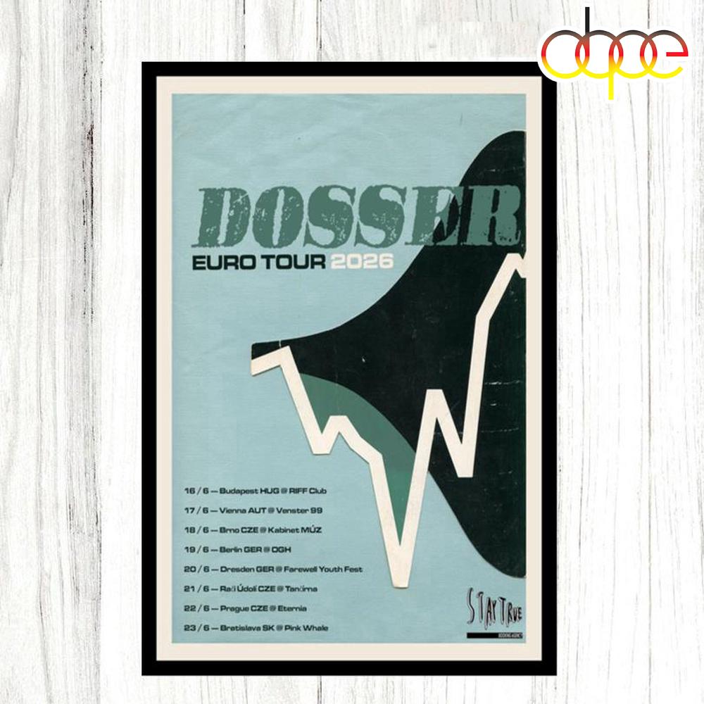 Dosser Euro Tour 2026 Poster Canvas Dosser Euro Tour 2026 Poster Canvas