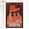 DZ DEATHRAYS April 24 2026 Burleigh Heads Australia Poster Canvas